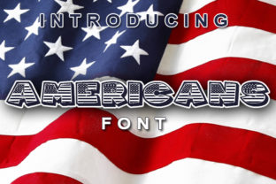 Americans Font: The Perfect Decorative Typeface for Crafts